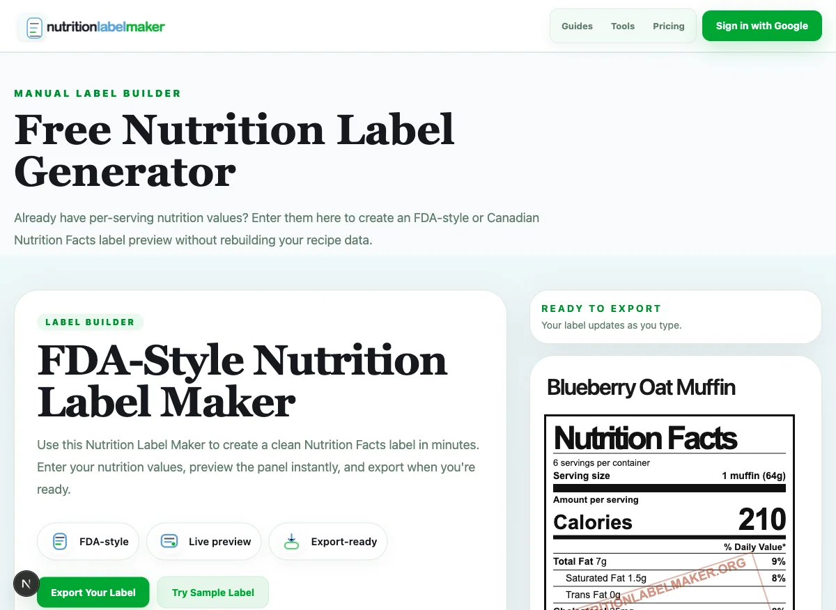 Actual current Free Nutrition Label Generator screen showing sample nutrition values and a live Nutrition Facts preview.